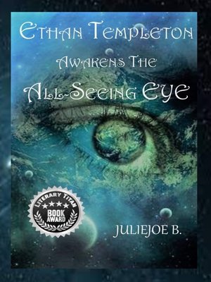cover image of Ethan Templeton Awakens the All-Seeing Eye